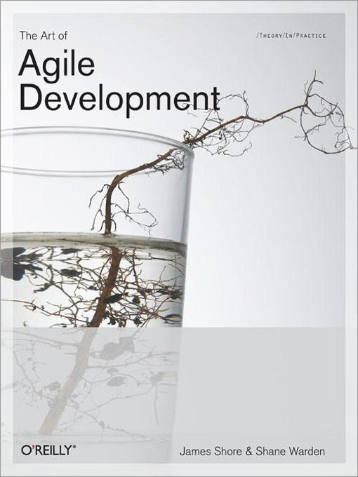 Title details for The Art of Agile Development by James Shore - Available